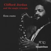 Clifford Jordan - Firm Roots (1987) FLAC