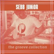 Sebb Junior - The Groove Collection (2022)