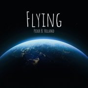 Peder B. Helland - Flying (2019)