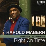 Harold Mabern - Right On Time (2014)