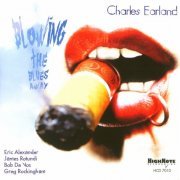 Charles Earland - Blowing the Blues Away (1997)