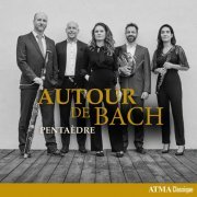 Pentaedre - Autour de Bach (2021) [Hi-Res]