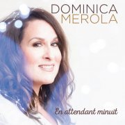 Dominica Merola - En attendant minuit (2019)