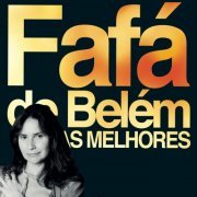 Fafá de Belém - As Melhores (2002)