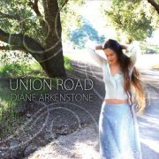 Diane Arkenstone - Union Road (2013) Lossless