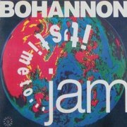 Hamilton Bohannon - It's Time To Jam (1990)