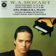 Ewa Poblocka, Jerzy Maksymiuk - Mozart: Piano Concerto Nos. 20 & 23 (1991)