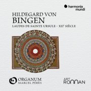 Ensemble Organum - Hildegard von Bingen: Laudes de sainte Ursule (2018)