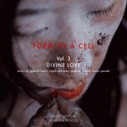 Forma Antiqva, Fanny Winter, Joachim Badenhorst, Fumio Yasuda & Aarón Zapico - Poem of a Cell Vol. 3: Divine Love (2018) [Hi-Res]