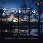Martin Outram, Julian Rolton & Mark Padmore - Williams: Viola Fantasia (2019) [Hi-Res]