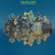 The Mellows - Satisfy Your Soul (2024) Hi-Res