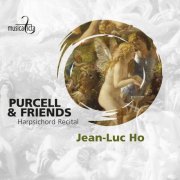 Jean-Luc Ho - Purcell & Friends: Harpischord Recital (2023) [Hi-Res]