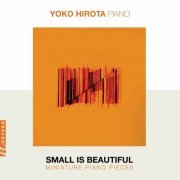 Yoko Hirota - Small is Beautiful (2020)