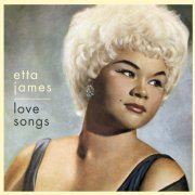 Etta James - Love Songs (2001)