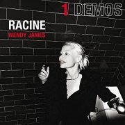 Wendy James - Racine No.1 Demos (2021)
