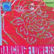 Krzysztof Herdzin - Dancing Flowers (2005)