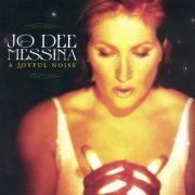 Jo Dee Messina - A Joyful Noise (2002)
