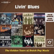 Livin' Blues - The Golden Years Of Dutch Pop Music: A&B Sides And More (2014)