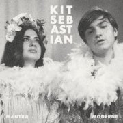 Kit Sebastian - Mantra Moderne (2019) [Hi-Res]