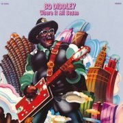 Bo Diddley - Where It All Began (1971)