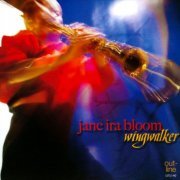 Jane Ira Bloom - Wingwalker (2010)