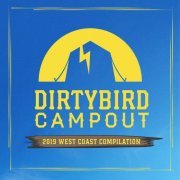 VA - Dirtybird 2019 West Coast Compilation (2019)