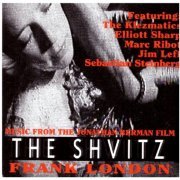 Frank London - The Shvitz (1993) FLAC