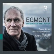 August Zirner, Munich Radio Orchestra, John Fiore - Beethoven: Egmont, Op. 84 (2022)