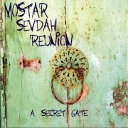 Mostar Sevdah Reunion - A Secret Gate (2003)