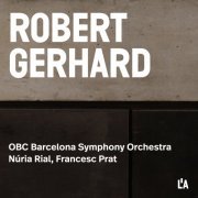 Orquestra Simfònica de Barcelona i Nacional de Catalunya, Núria Rial, Francesc Prat - Robert Gerhard: Orchestral Folksongs (2023) [Hi-Res]