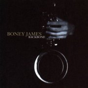 Boney James - Backbone (1994)