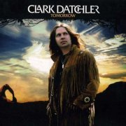 Clark Datchler - Tomorrow (2007)