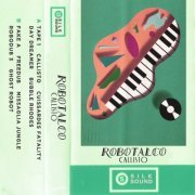 Robotalco - Callisto (2019)