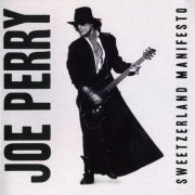 Joe Perry - Sweetzerland Manifesto (2018) CD-Rip