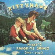 Kittyhawk - Mikey's Favorite Songs (2021)