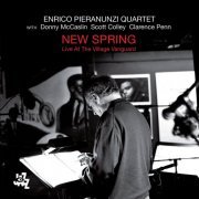 Enrico Pieranunzi Quartet - New Spring (Live At The Village Vanguard) (2016) FLAC