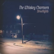 The Whiskey Charmers - Streetlights (2024)