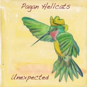 Pagan Hellcats - Unexpected (2015)