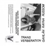 Gavilán Rayna Russom - Transverberation (2022)