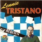 Lennie Tristano - Requiem (1996)