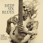 Deep Six Blues - The Devil's Hand (2024) Hi-Res