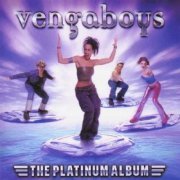 Vengaboys - The Platinum Album (2000)