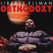 Liberty Ellman - Orthodoxy (1997)