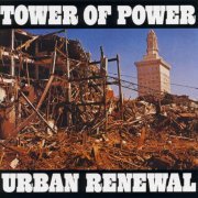 Tower Of Power - Urban Renewal (1975) Vinyl