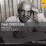 Myron Silberstein - Paul Creston: Piano Music (2023) [Hi-Res]