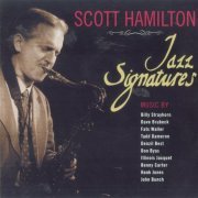 Scott Hamilton - Jazz Signatures (2001)