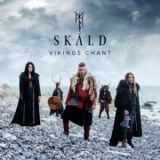 SKÁLD - Vikings Chant (2019) [Hi-Res]