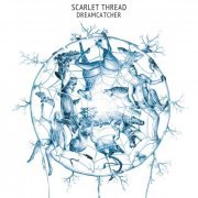 Scarlet Thread - Dreamcatcher (2014)