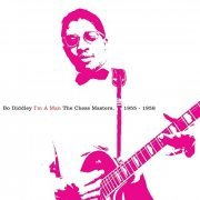Bo Diddley - I'm A Man: The Chess Masters, 1955-1958 (2007/2019)