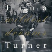 Tina Turner - Wildest Dreams (1996) {US Press}